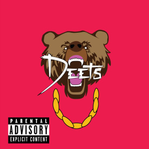 收聽DEETS的Gotta Go (Explicit)歌詞歌曲