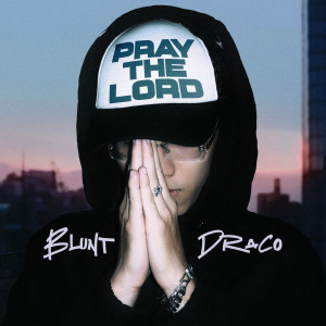 Blunt的專輯Pray The Lord