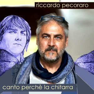 Riccardo Pecoraro的專輯CANTO PERCHE' LA CHITARRA