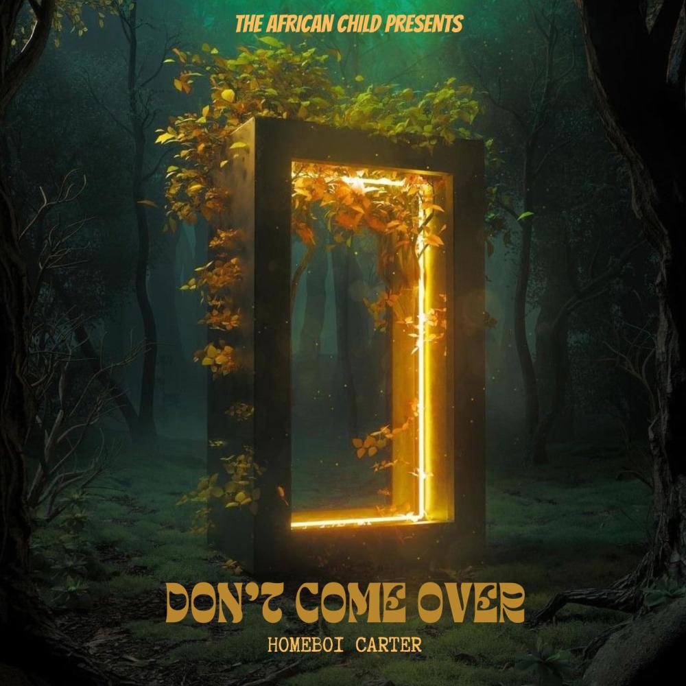 Don't Come Over