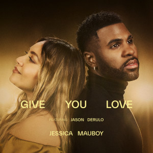 Jessica Mauboy的專輯Give You Love (feat. Jason Derulo)