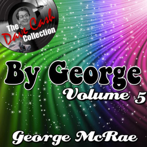 收聽George McCrae的You Got My Heart歌詞歌曲