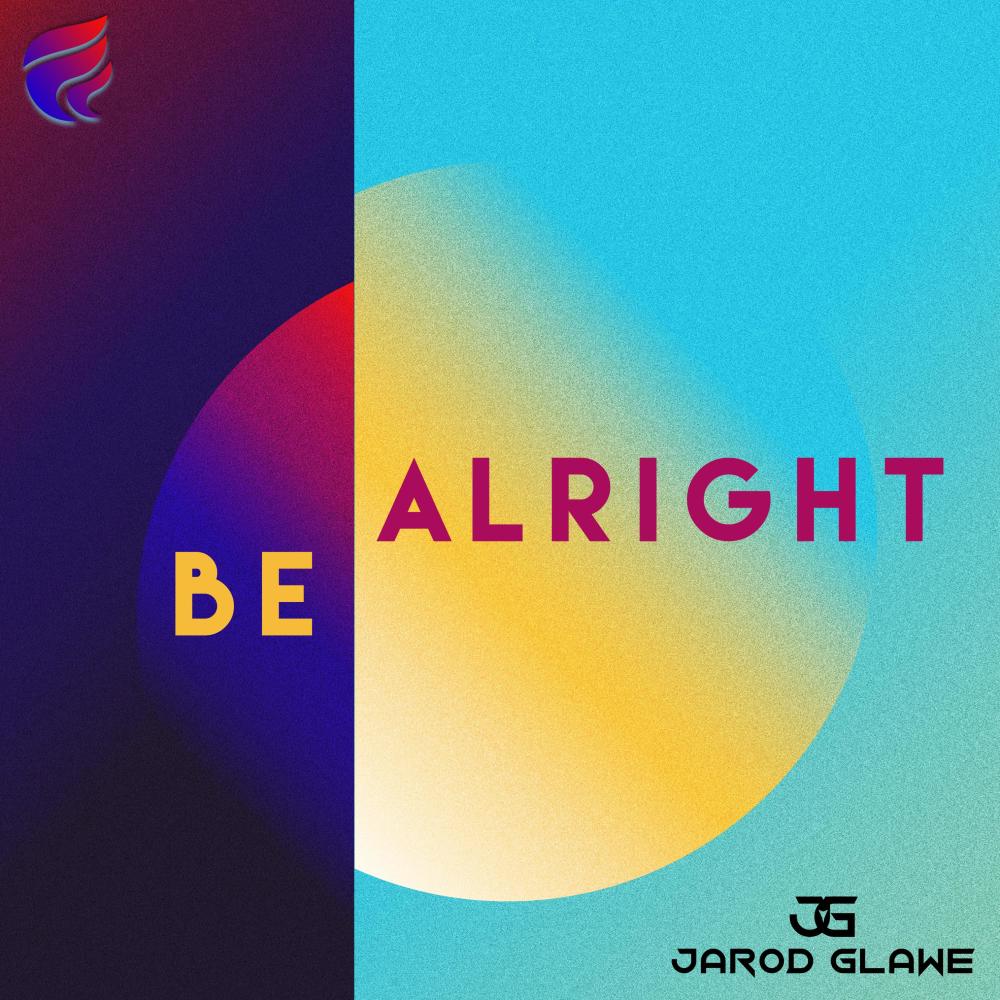 Be Alright