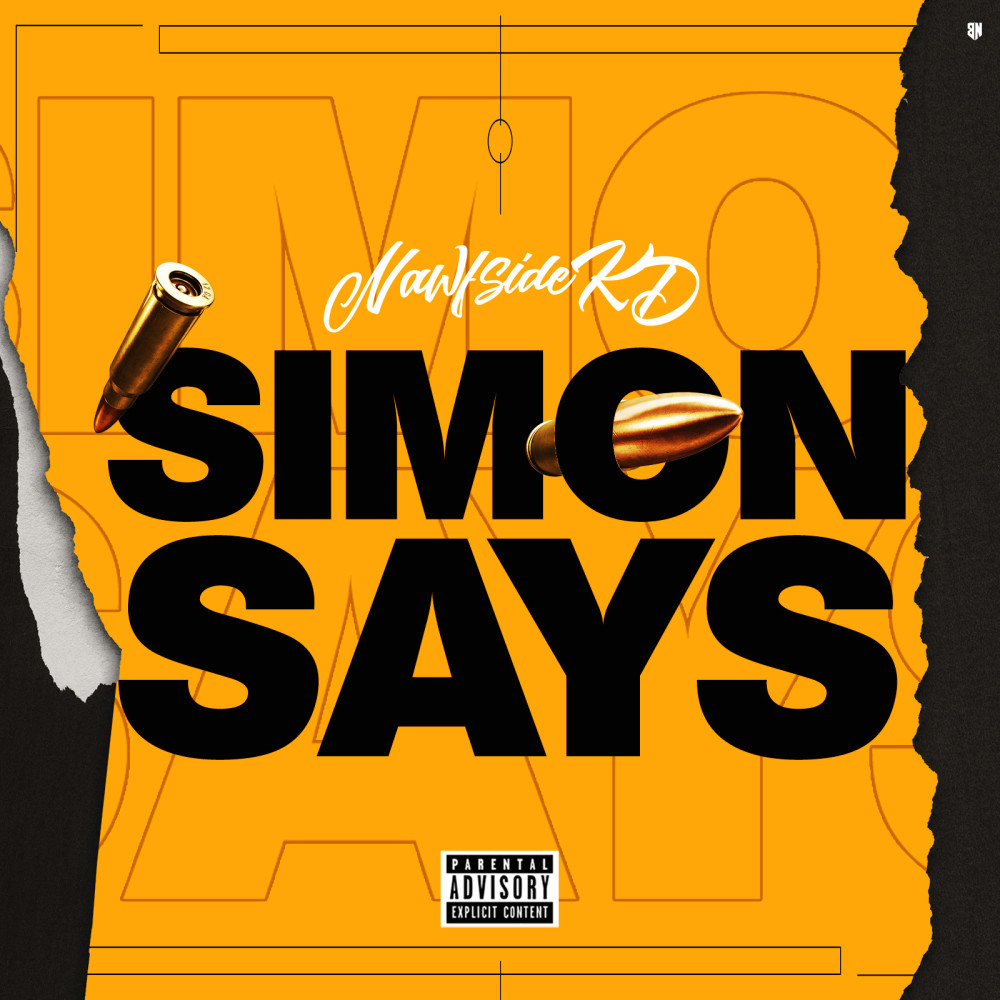 Simon Says (Explicit)