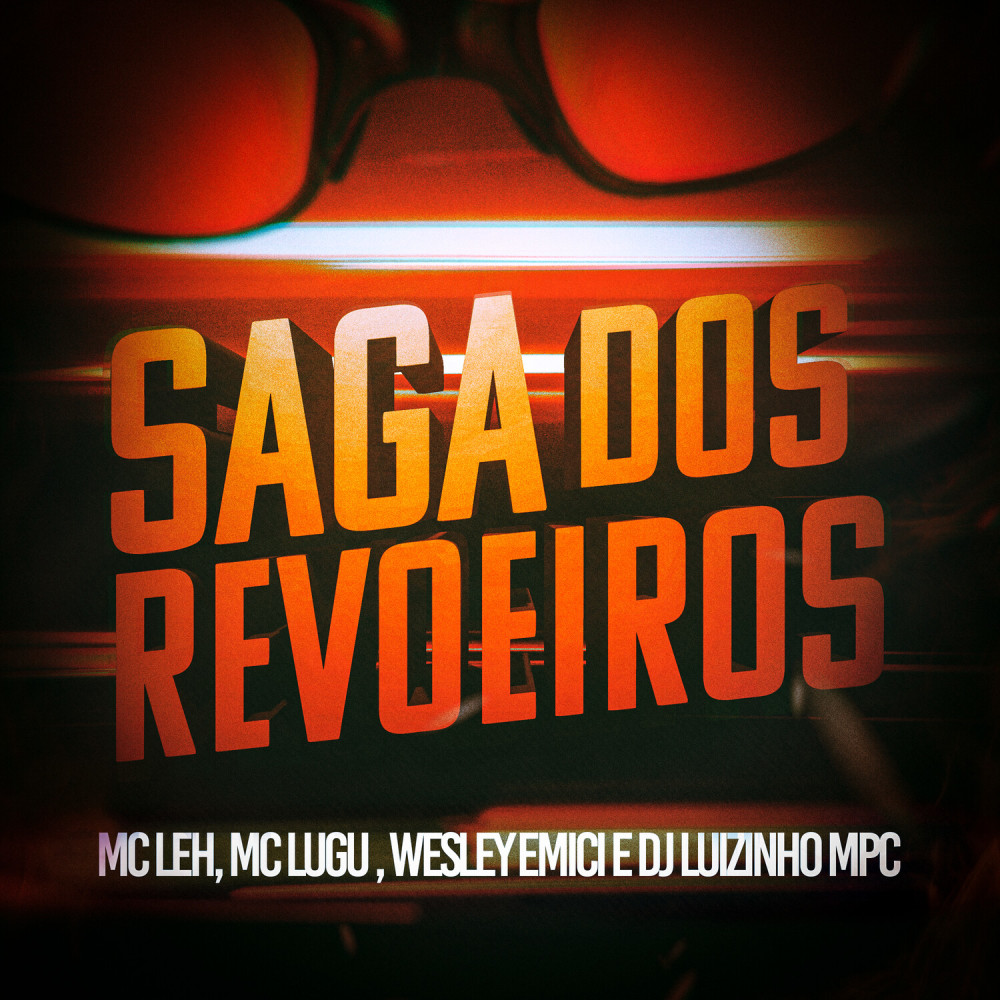 Saga dos Revoeiros