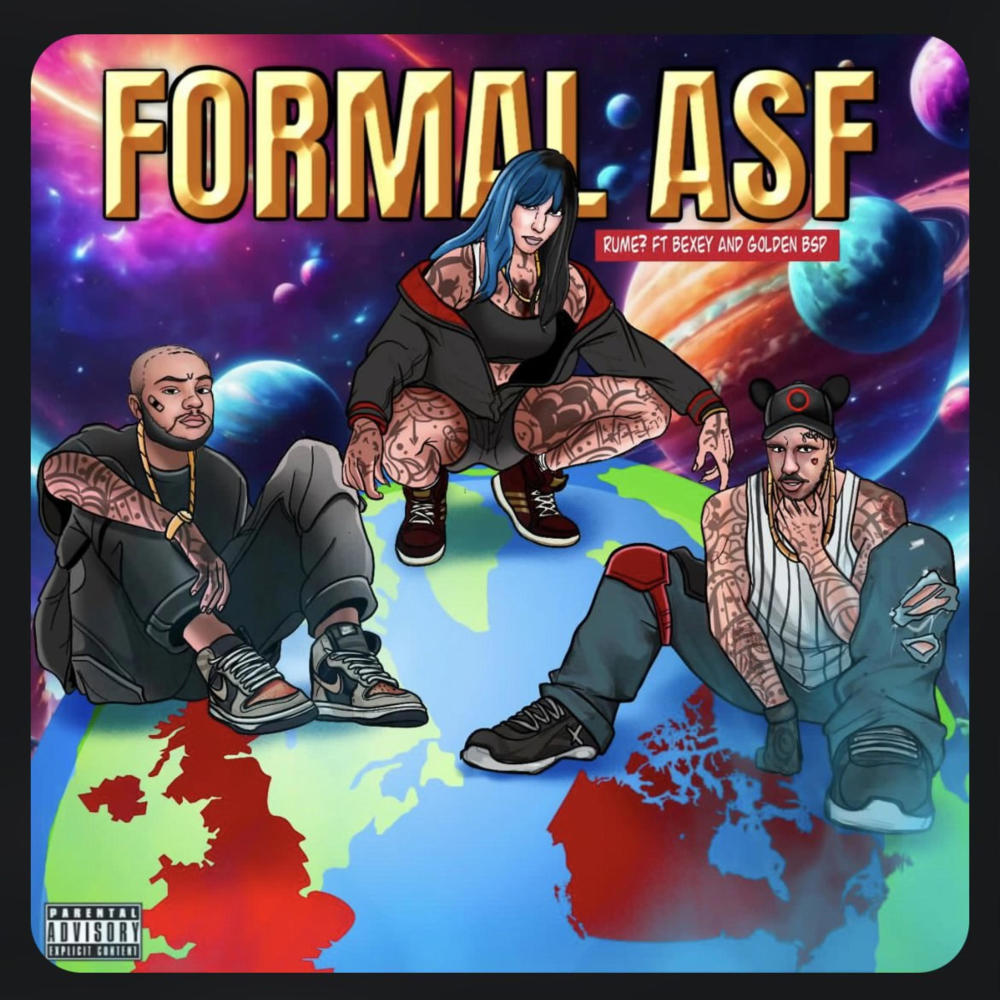 FORMAL ASF (feat. Bexey & Golden BSP) (Explicit)