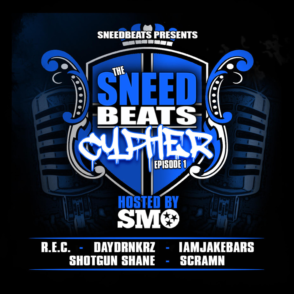 SneedBeats Cypher Ep. 1 (feat. R.E.C., Scramn, Iamjakebars & Daydrnkrz)