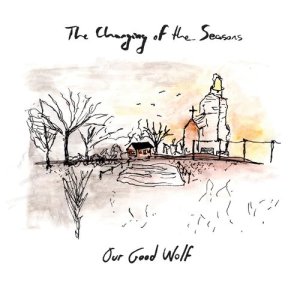 ดาวน์โหลดและฟังเพลง Leaf Upon the Breeze พร้อมเนื้อเพลงจาก Our Good Wolf