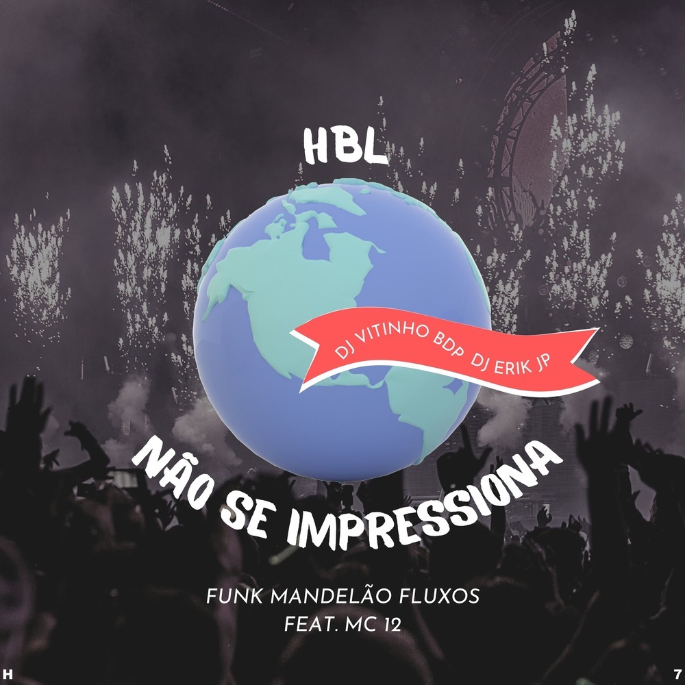 Não Se Impressiona (Explicit)