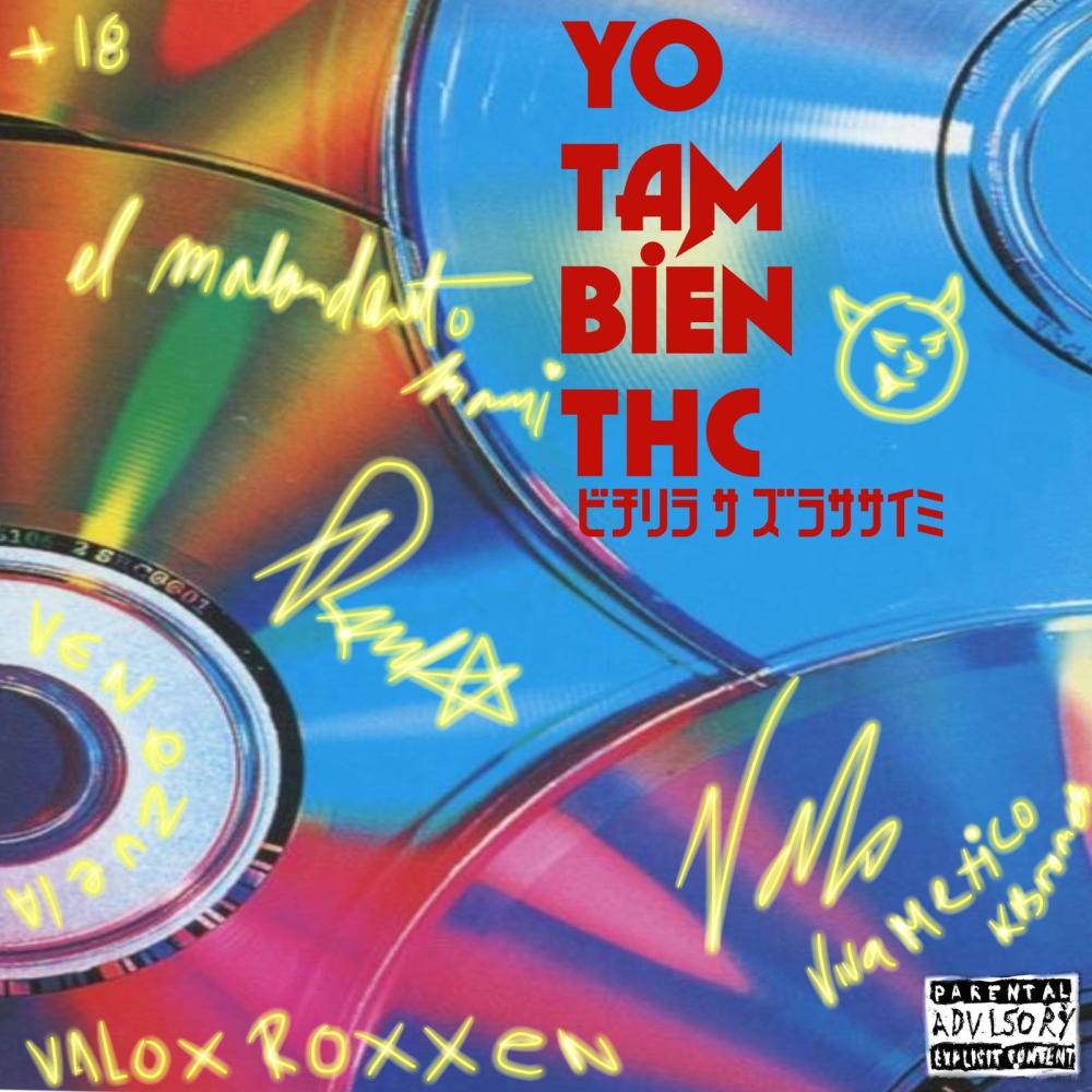 YO TAMBIEN THC (feat. Roxxen)