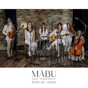 Mäbu的專輯Bola de Cristal