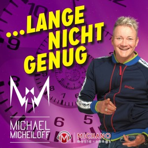 ดาวน์โหลดและฟังเพลง Lange nicht genug (Cover Version) พร้อมเนื้อเพลงจาก Michael Micheiloff