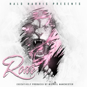 Listen to Roar song with lyrics from Halo Harris