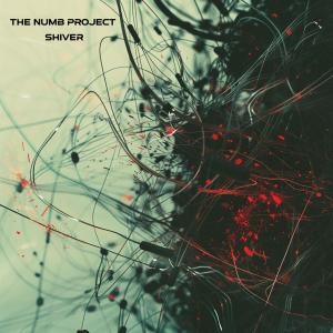 The Numb Project的專輯Shiver