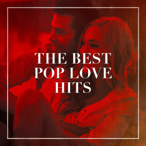 Various Artists的專輯The Best Pop Love Hits