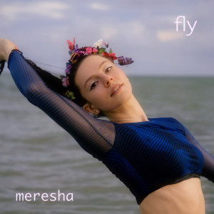 Album Fly from Meresha