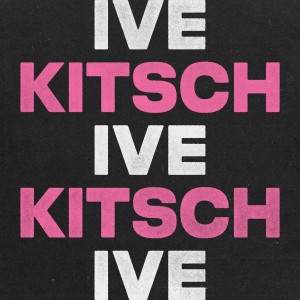 ดาวน์โหลดและฟังเพลง Kitsch พร้อมเนื้อเพลงจาก IVE