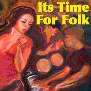 Album Its Time For Folk from Various