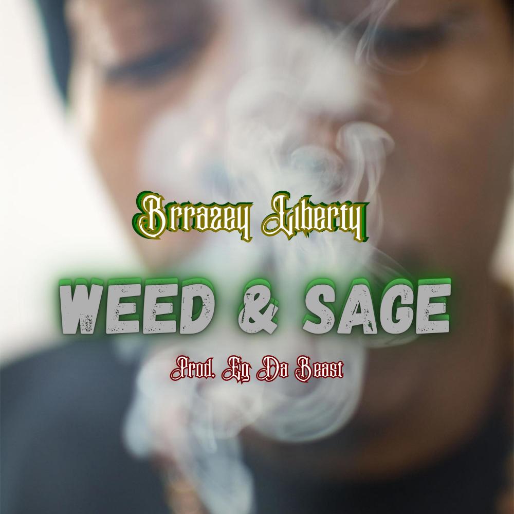 ** & Sage (feat. EGDABEAST) (Explicit)