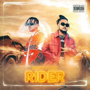 Brisky的專輯Rider (Explicit)