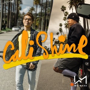 Cali Shine (from we.MAKE20 #2)