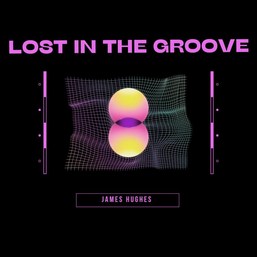 LOST IN THE GROOVE