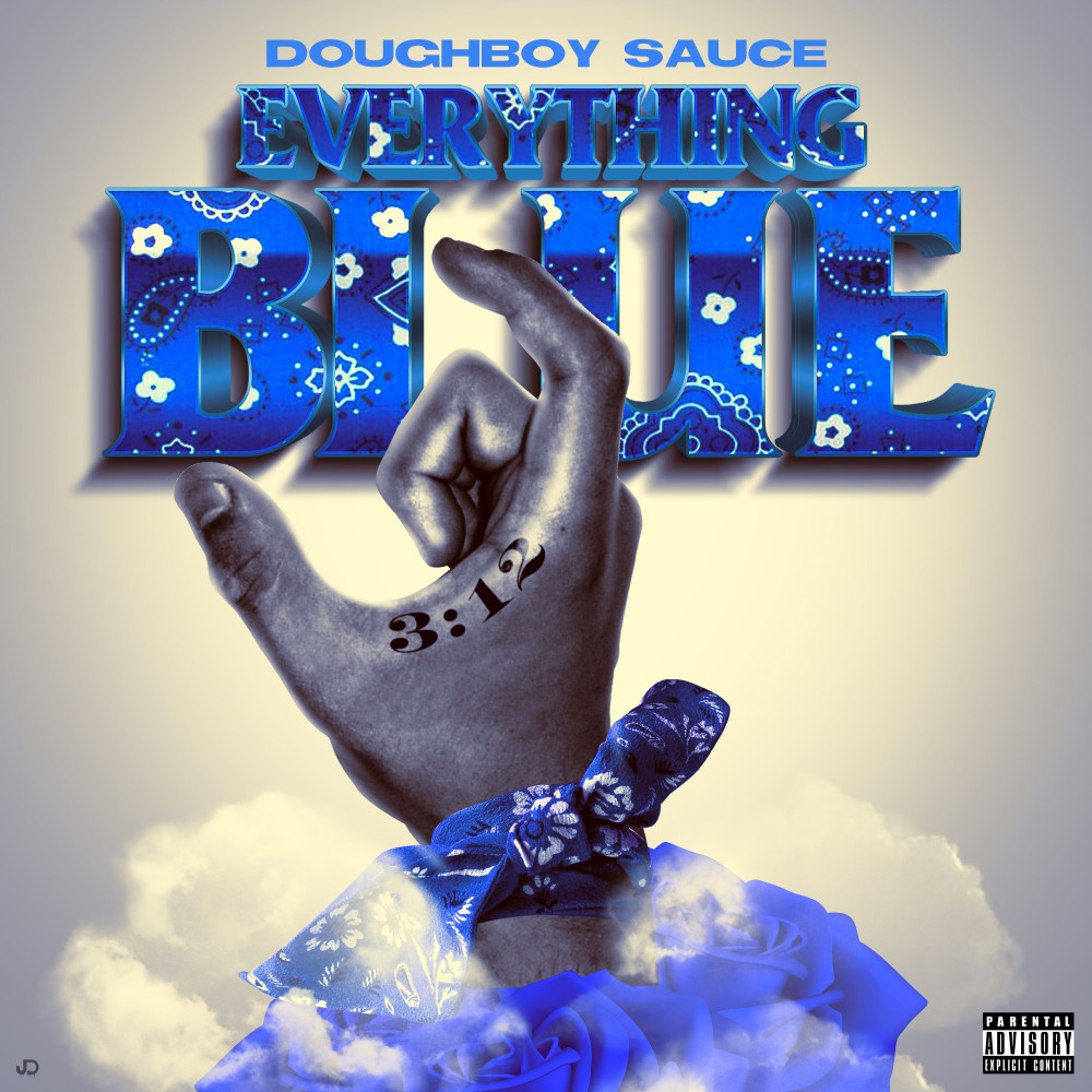 Everything Blue (Explicit)