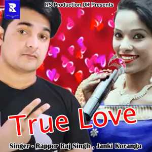Listen to True Love (Pahadi) song with lyrics from Rapper Raj Singh