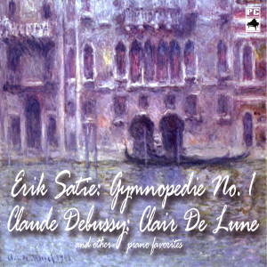 Album Erik Satie: Gymnopedie No. 1 Claude Debussy: Clair De Lune and Other Piano Favorites from Michael Silverman