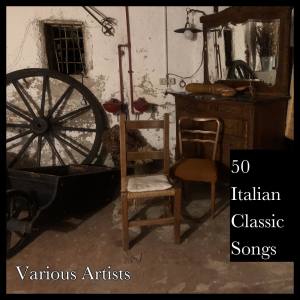 Various Artists的專輯50 Italian Classic Songs