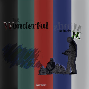 收聽Jae'heir的Wonderful Minds歌詞歌曲