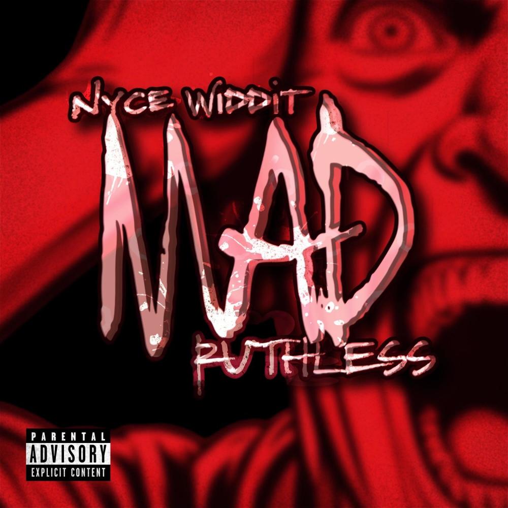 Mad (feat. Ruthless) (Explicit)