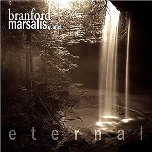 收聽Branford Marsalis的Eternal歌詞歌曲