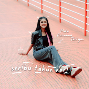 Album Seribu Tahun Nari from Fida Purnama tarigan