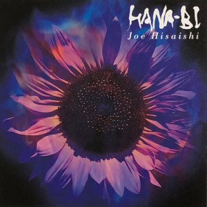 ดาวน์โหลดและฟังเพลง HANA-BI (Reprise) พร้อมเนื้อเพลงจาก Joe Hisaishi