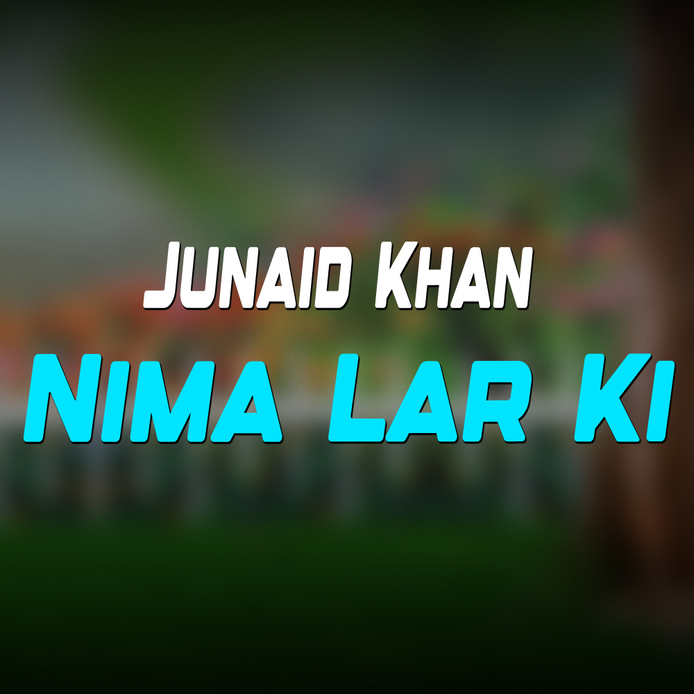 Nima Lar Ki