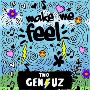 Album Make Me Feel from 