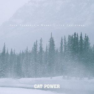 Album Have Yourself A Merry Little Christmas from Cat Power