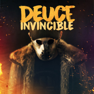 Listen to Invincible (Explicit) song with lyrics from Deuce