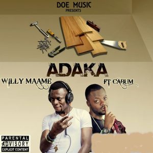 Dengarkan lagu Adaka (Explicit) nyanyian Willy Maame dengan lirik