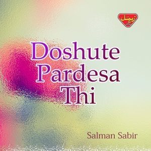 Dengarkan Mana Doste Khuda Bi lagu dari Salman Sabir dengan lirik