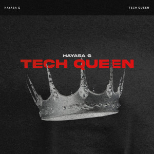 Album Tech Queen oleh HAYASA G