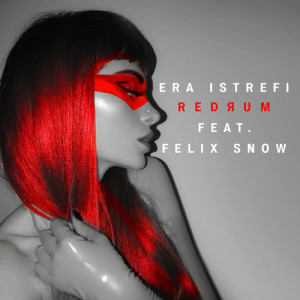 收聽Era Istrefi的Redrum (Explicit)歌詞歌曲