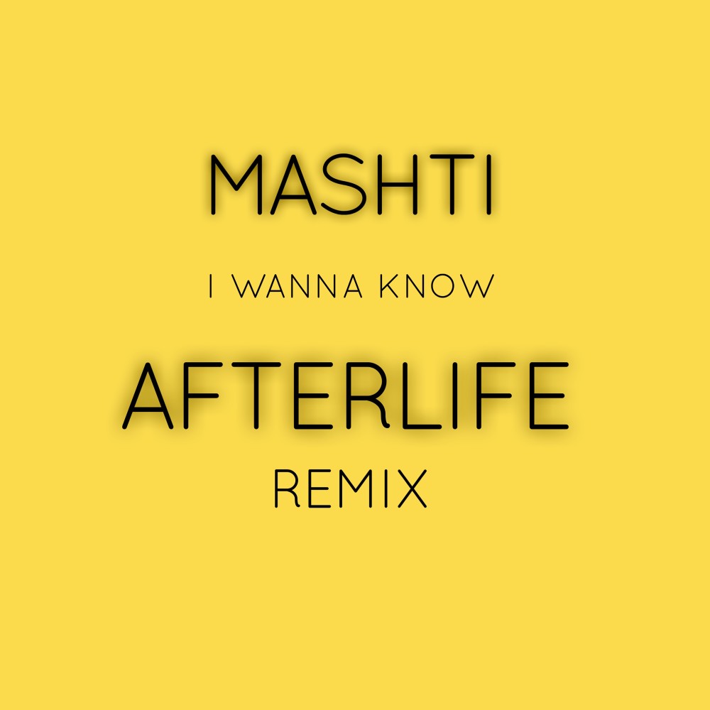 I Wanna Know (Afterlife Remix|Afterlife Remix)