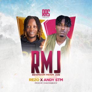 Album RMJ Renmenm Menm Jan (feat. Andy STM) (Explicit) oleh Rezo
