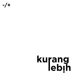 ดาวน์โหลดและฟังเพลง kurang lebih พร้อมเนื้อเพลงจาก MBXN