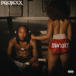 Projexx的專輯Sweat (Ape Drums Remix) (Explicit)