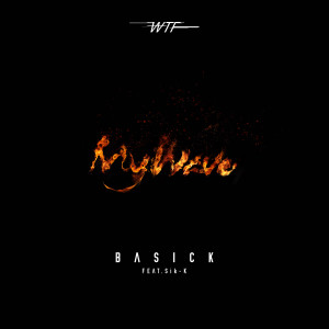ดาวน์โหลดและฟังเพลง My Wave พร้อมเนื้อเพลงจาก Basick