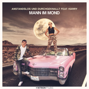 收聽Anstandslos & Durchgeknallt的Mann im Mond歌詞歌曲