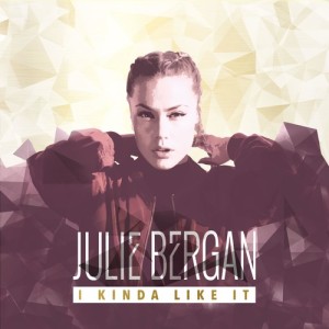 收聽Julie Bergan的I Kinda Like It歌詞歌曲